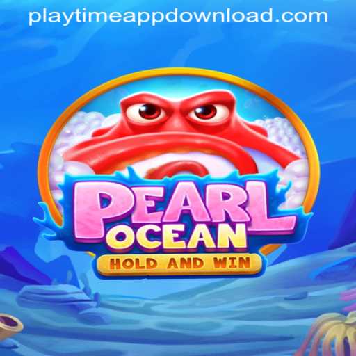 Dive into Adventure with PearlOcean: Your Ultimate Gaming Experience
