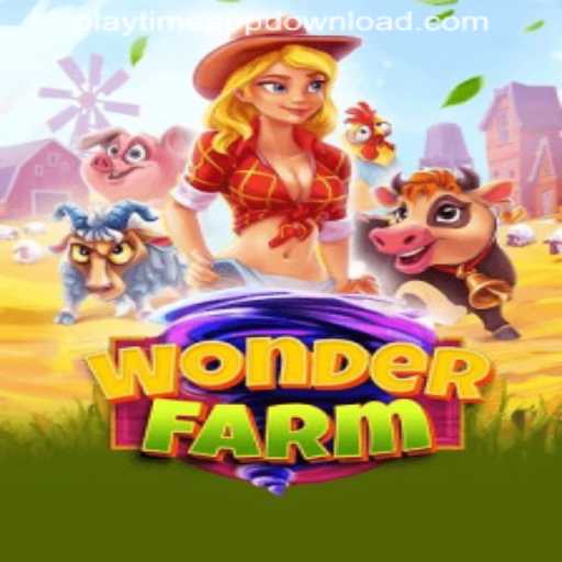 Explore WonderFarm: The Ultimate Gaming Experience with PLAYTIME APP DOWNLOAD